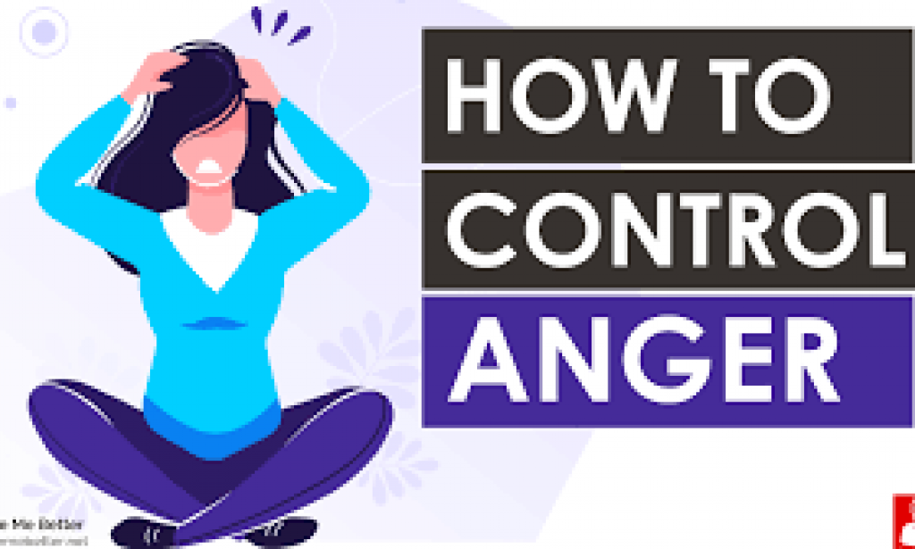 HOW TO CONTROL ANGER