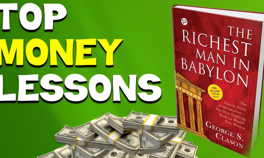 Stop Being Broke by Learning these 7 Money Lessons from "The Richest Man in Babylon" Book