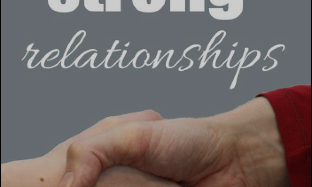 How to build a strong relationship