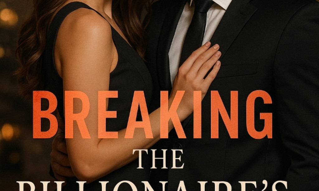 Breaking a Billionaire Rules: Chapter Nine