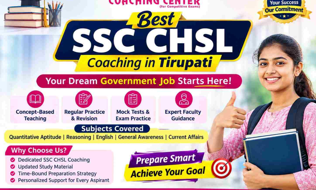 Best SSC Coaching Centre in Tirupati for CHSL Preparation