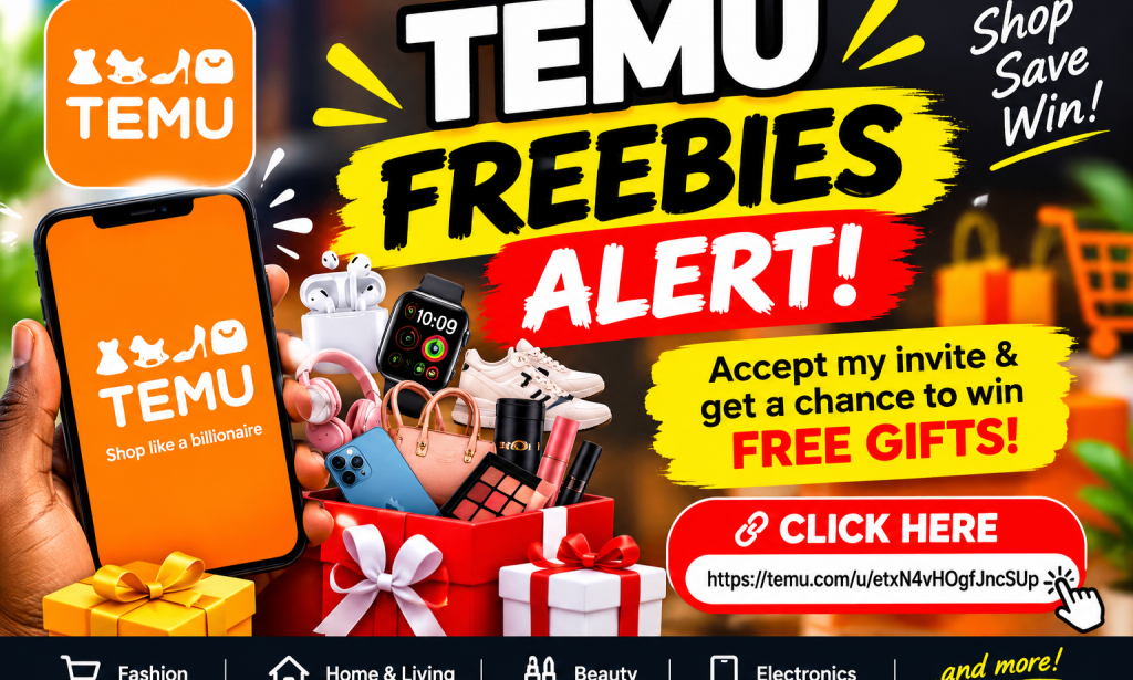 TEMU FREEBIES ALERT! 🎁 Nigerians, Don't Miss This Opportunity to Get Free Gifts!