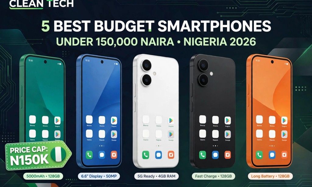 5 Best Phones Under ₦150,000 in Nigeria Right Now (October 2026 Guide)