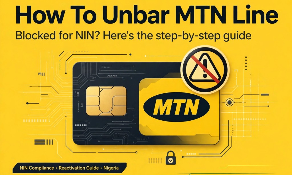 How To Unbar Your MTN Line Blocked For NIN - Easy Method